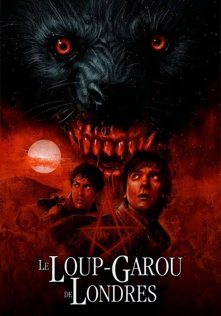 Regarder Le Loup Garou De Londres En Streaming